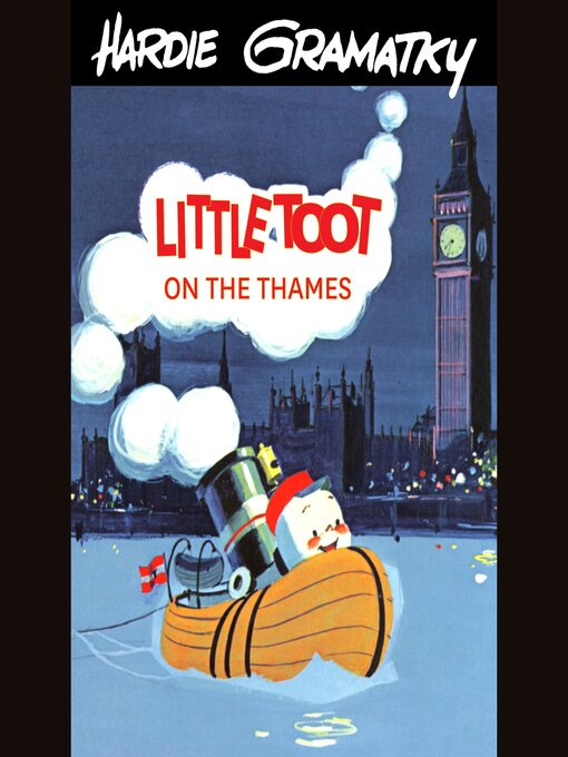 Title details for Little Toot on the Thames by Hardie Gramatky - Available